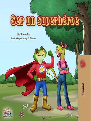 cover image of Ser un superhéroe
